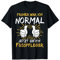 Lustiger Fusspfleger Spruch T-Shirt