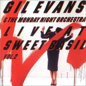 live At Sweet Basil, Vol. 2