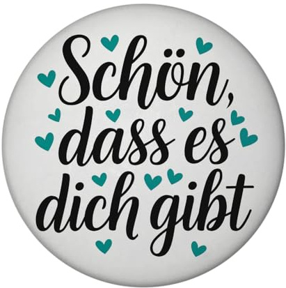 Schön DASS es Dich gibt Magnet mit Flaschenöffner mit türkisfarbener Schrift schwarzer Schreibschrift türkisfarbenen Herzen