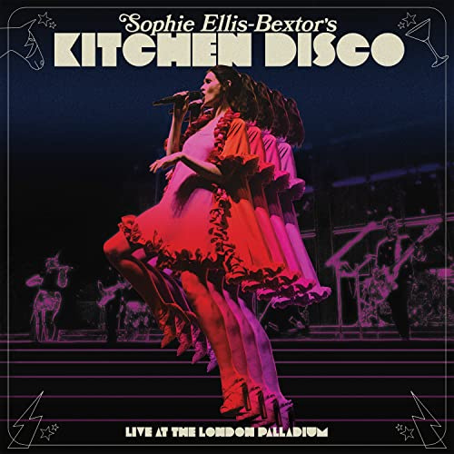 Sophie Ellis-Bextor's Kitchen Disco - Live at The London Palladium