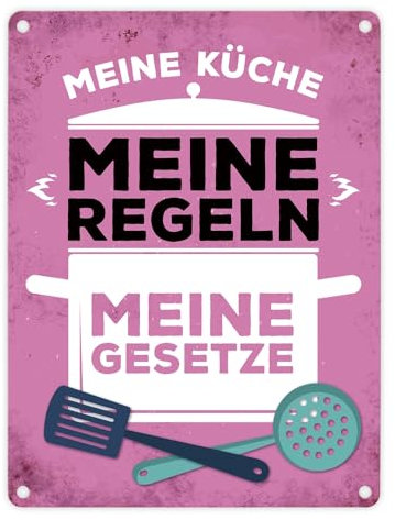 Metallschild mit Spruch: Meine Küche - Meine Regeln - Meine Gesetze