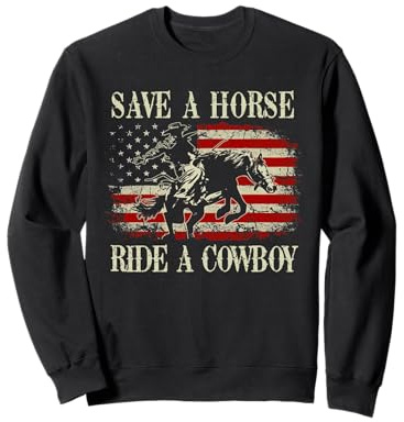 Save A Horse Ride A Cowboy Riding Horse Vintage USA Flag Sweatshirt