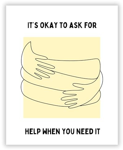Druck-Palast Its Okay to Ask for Help When You Need It Poster - 40x50cm - Kunstdruck - Wohnzimmer Schlafzimmer - Modern Minimalistisch Grafisch - Hochwertiger Druck