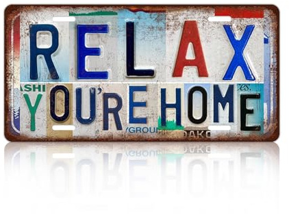 JBYMsign Vintage Wall Decor Relax You’re Home License Plate | Family Metal Sign Tin Signs