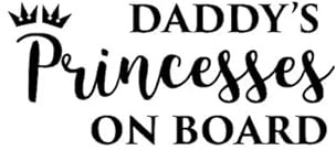 13CMx5.7CM Vinyl Car Decal Fun Sticker Daddy's Princesses On Board Balck sliver Motorrad Fahrrad Dreirad Kühlschrank Toilette Spielzimmer Küche Aufkleber Dekoration Aufkleber