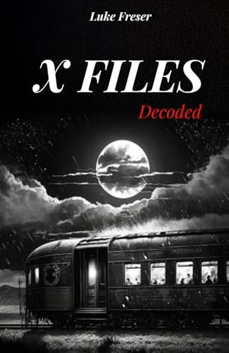 X FILES decoded: THE MOST IMPORTANT AND MYSTERIOUS UNEXPLAINED CASES OF THE RECENT HISTORY
