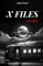 X FILES decoded: THE MOST IMPORTANT AND MYSTERIOUS UNEXPLAINED CASES OF THE RECENT HISTORY