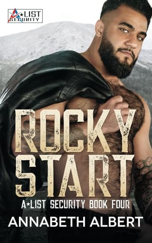Rocky Start: MM SEAL Bodyguard Romance: 4 (A-List Security)
