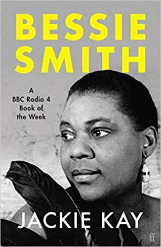 Bessie Smith A RADIO 4 BOOK OF THE WEEK Paperback 18 Feb 2021