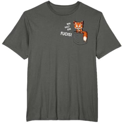 Bin halt ein Fuchs. Gewitztes Fuchs in meiner Tasche Motiv T-Shirt
