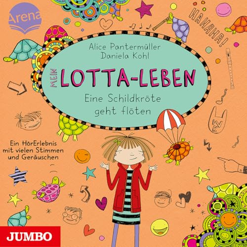 Mein Lotta - Leben. Eine Schildkröte geht flöten