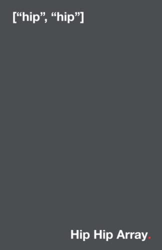 Hip Hip Array - Programming Humor Notebook