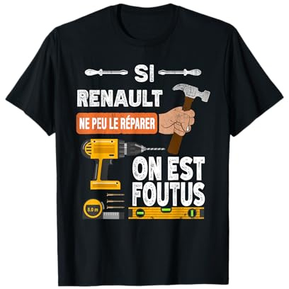It's funny if Renault can't fix it, no one is T-Shirt