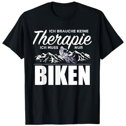 Bike Therapie T-Shirt MTB Lustiger Mountainbike Spruch Biken T-Shirt