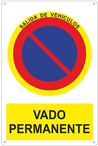 pubblimania VADO PERMANENTE | salida de vehiculos Cartel Señal de aluminio para exterior metal resistente grosor 3 mm (Vado Permanente 20x30)