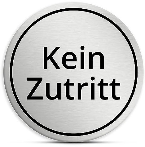 Kein Zutritt Schild rund, 7cm in silber, selbstklebend