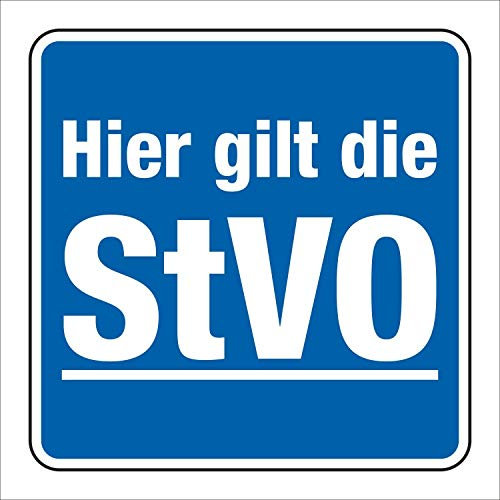 WERBEPUNKT. Schild Hier Gilt die StVO Hinweisschild Parkplatzschild 200 x 200 mm