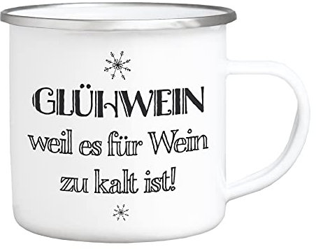Interluxe Emaille Becher Tasse - Glühwein, weil es für Wein zu kalt ist - lustiger Spruch Weihnachtsmarkt Weihnachtsdeko Weihnachtszeit Winterzeit Winter Geschenkidee