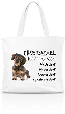 AdriLeo Einkaufstasche Ohne Dackel ist alles doof! (Rauhaarteckel)