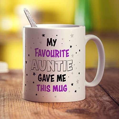 My Favourite Auntie Gave Me This Mug - Personalised Mug - Add Your Own Message - Gift for Nephew, Niece from Auntie - Present for Birthday, Christmas - 11oz Ceramic Cup