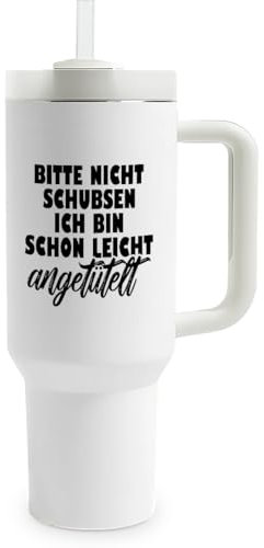 Prozente Momente Bitte nicht schubsen, bin schon leicht angetütelt - Thermobecher | 1,2 Liter Fassungsvermögen | inkl. Trinkhalm | hochwertig | lustige Motive | doppelwandiger Becher To Go