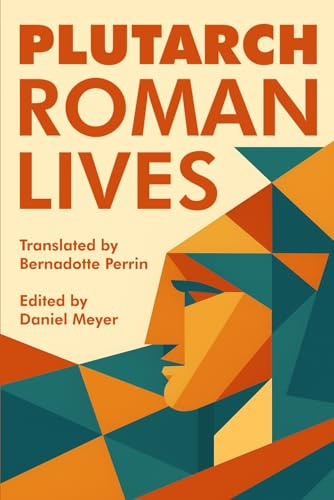Roman Lives (Parallel Lives, Band 2)