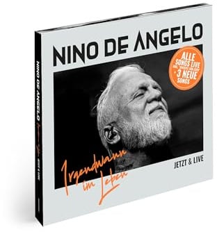 Irgendwann im Leben = Jetzt & Live