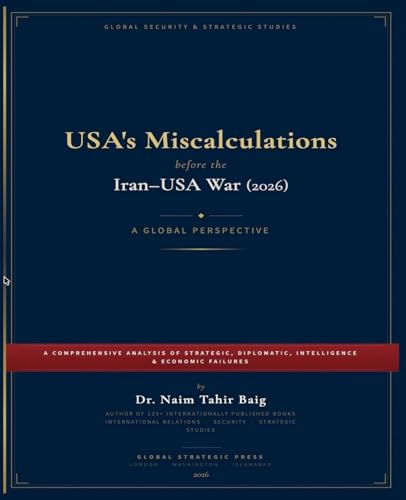 USA's Miscalculations Before the Iran-USA War (2026)