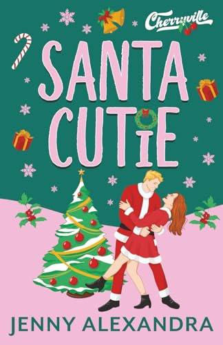 Santa Cutie (Cherryville, Band 1)