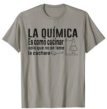 La Química Es Como Cocinar Para Ingenieros Químico Divertida Camiseta