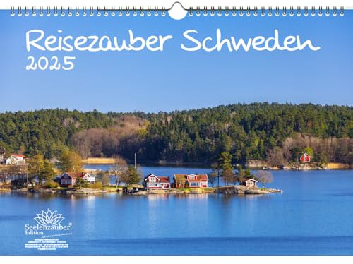 Reisezauber Schweden DIN A3 Kalender für 2025 Stockholm Stadt Reise Land Urlaub - Seelenzauber