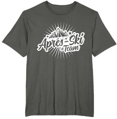 Apres Ski Party Berge Team Gruppe Crew Apres-Ski - Geschenk T-Shirt
