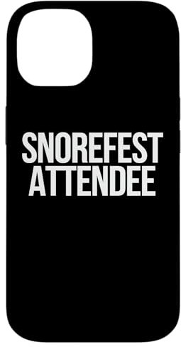 Snorefest Attendee Funny Conference Seminar Office Work Case for iPhone 14