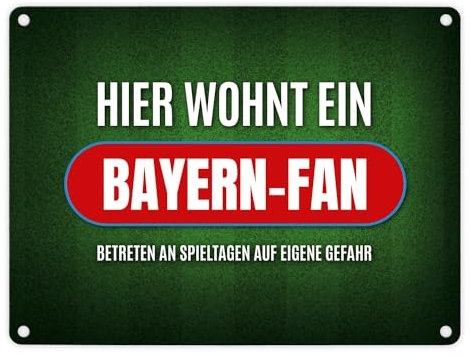 Hier wohnt ein Bayern-Fan Metallschild mit Rasen Motiv Fußball Bayern Tor Verein
