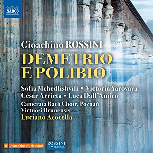 Gioachino Rossini: Demetrio E Polibio (Rossini in Wildbad)