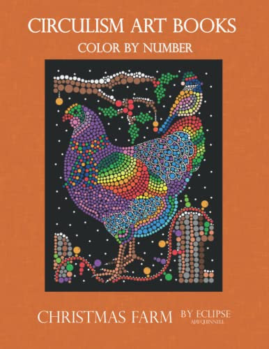 Christmas Farm - Color By Number Circulism book : Superior paper edition