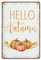 Dreacoss Hello Autumn Blechschilder, Herbst-Wandkunst, Retro, lustiges Metallschild, Vintage-Poster, Wandkunst für Küche, Garten, Badezimmer, Bauernhof, Zuhause, Kaffee-Dekor, Blechschild, 20 x 30 cm