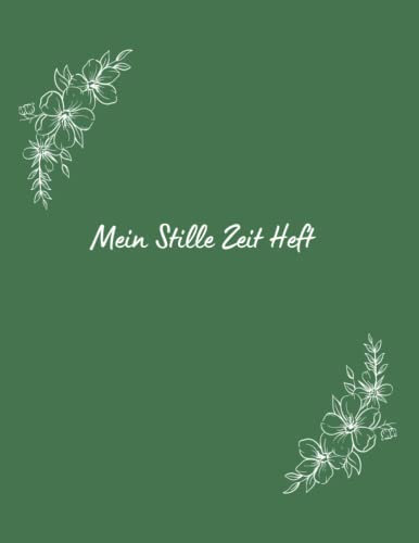 Mein Stille Zeit Heft