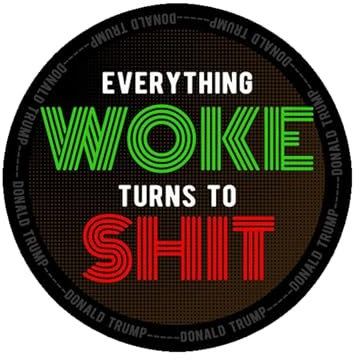 Sammys Shirt Store Everything Woke Turns to Shit Aufkleber 10 cm