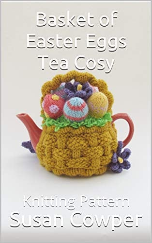 Basket of Easter Eggs Tea Cosy: Knitting Pattern