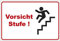 Schild Vorsicht Stufe 2 ! aus Alu/Dibond 200x140 mm - 3 mm stark