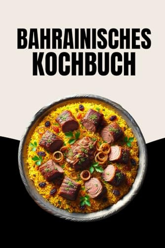 Bahrainisches Kochbuch
