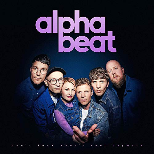 Don't Know What's Cool Anymore [VINYL]