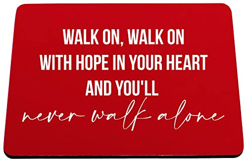 Hippowarehouse never walk alone printed mouse mat pad accessory black rubber base 240mm x 190mm x 60mm
