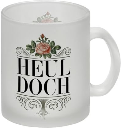 Heul doch Rose Glas Tasse Rosendekor Lustiger Spruch Becher für Büro und Zuhause