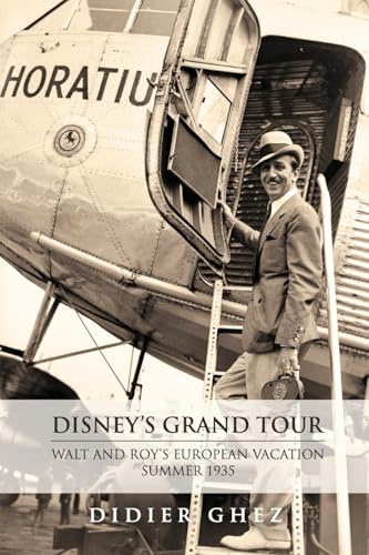 Disney's Grand Tour: Walt and Roy's European Vacation, Summer 1935