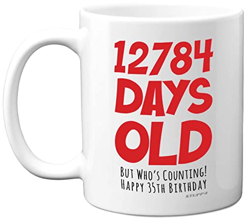 35th Birthday Mug Gift for Men Women Him Her - 12784 Days Old - Funny Adult Thirty-Five Thirty-Fifth Happy Birthday Present for Brother Sister Son Daughter Cousin, 11oz Ceramic Dishwasher Safe Mugs