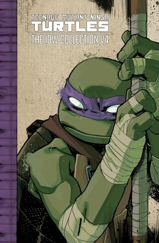 Teenage Mutant Ninja Turtles: The IDW Collection Volume 4 (TMNT IDW Collection, Band 4)
