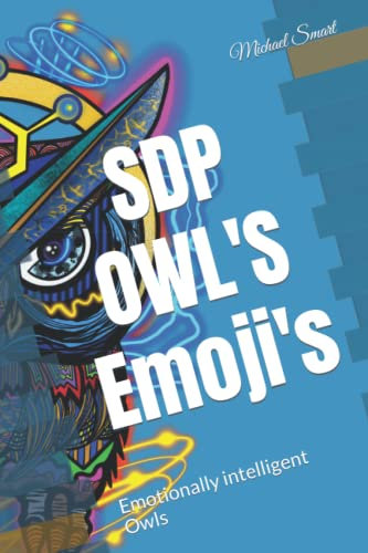 SDP OWL'S Emoji's: Emotionally intelligent Owls