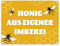 Imkerei Bienen Metallschild in 15x20 cm mit Spruch Honig aus eigener Imkerei Zweckmäßiges Imker-Zubehör für Bienenfreunde praktisch im Imkereigeschäft Selbstversorger